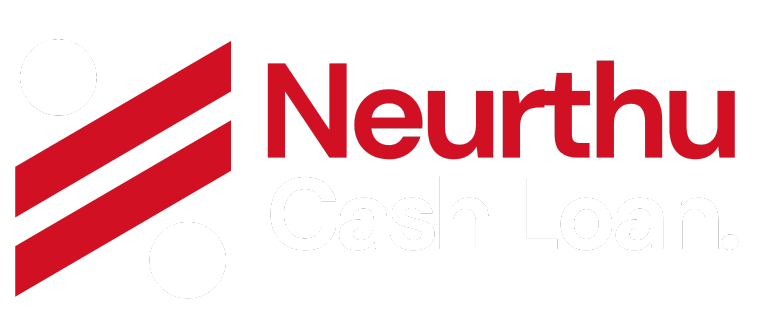 Neurthu Cash Loan Company